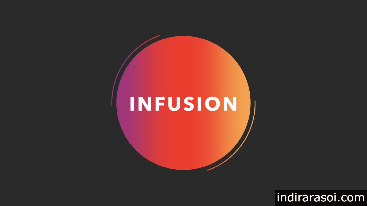 6. INFUSION